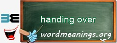 WordMeaning blackboard for handing over